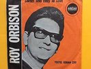ROY ORBISON - SWEET AND EASY TO LOVE - EMBER RECORDS 7