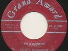 SCOTTY MacGREGOR & HIS SPOOKS on Grand Award —I'M A MONSTER—  mod r&b 45 LISTEN