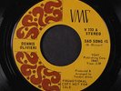 DENNIS OLIVIERI: Sad Song #1 / Come To The Party 45 (dj, Pop Psych) Rock & Pop