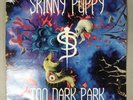 Skinny Puppy Too Dark Park Lp C1-94683 Vinyl VG+ F