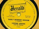LIGHTNIN HOPKINS  Early Mornin Boogie / Nothin But The Blues HERALD 443   Hear 