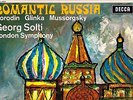 SXL 6263 WBG UK - ROMANTIC RUSSIA - BORODIN, GLINKA, MUSSORGSKY - SOLTI NM