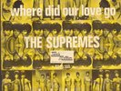 Supremes: Where did our love go/Baby love. Orginal 1967 Picture sleve