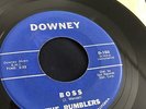 THE RUMBLERS Boss / I Don't Need You No More   Downey D-103 RARE surf rock 45