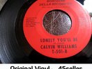 ? Calvin Williams 'Lonely You'll Be' EX RARE Northern Soul 45 HEAR
