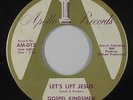 Black Gospel 45 - Gospel Kingsmen - Let's Lift Jesus - Apollo - mp3