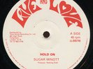 Sugar Minott - Hold On / Cornell Campbell - Bandulo UK Live & Love 12