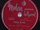 Blues 78 JOHN LEE HOOKER Hobo Blues MODERN HEAR