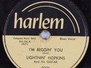 Blues 78 LIGHTNIN' HOPKINS I'm Beggin' You HARLEM HEAR