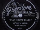 Blues R&B 78 GOREE CARTER Back Home Blues FREEDOM HEAR