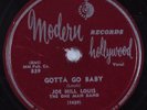 Blues 78 JOE HILL LOUIS Gotta Go Baby MODERN HEAR
