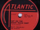 R&B 78 RAY CHARLES Get On The Right Track Baby ATLANTIC HEAR