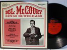 Rare Bluegrass LP - Del McCoury Sings Bluegrass - Arhoolie # F 5006