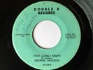 Northern soul 45 GEORGE JACKSON “That Lonely Night” on DOUBLE R ’66 orig HEAR