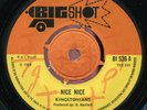 Kingstonians - Nice Nice (RELISTED) UK Big Shot 7