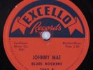 R&B Blues 78 BLUES ROCKERS Johnny Mae EXCELLO HEAR