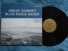 OBRAY RAMSEY  BLUE RIDGE BANJO  OOP BLUEGRASS LP