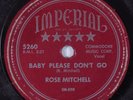 R&B Blues 78 ROSE MITCHELL Baby Please Don't Go IMPERIAL HEAR