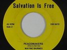 Crossover Soul Gospel 45 - Wayne Barnes - Peacemakers - Salvation Is Free - mp3