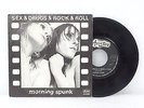 MORNING SPUNK Sex & Drugs & Rock & Roll 7