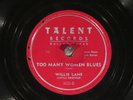 78 RPM -- Willie Lane, Talent 805, E+ Blues