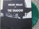 Orson Welles - The Shadow - Command Performance - Green Vinyl - NM