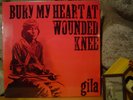 GILA Bury My Heart At Wounded Knee LP/1973 Germany/Psych/Popol Vuh/Amon Duul II