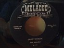 JEFF DANIELS: Daddy-O-Rock, Meladee Records, OOP Rockabilly 45