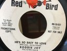 RODDIE JOY 45 He's So Easy To Love / La La Song RARE RED BIRD SOUL Promo