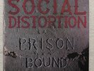 SOCIAL DISTORTION Prison Bound LP Original Pressing w/ Insert Restless NM