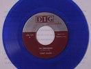 TONY ALLEN & GROUP: I Found An Angel / I'm Dreaming 45 (repro, blue wax)
