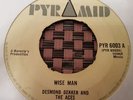 Desmond Dekker & The Aces Wise Man UK 7
