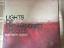 Matthew Good Lights Of Endangered Species Vinyl Record MGB Out Of Print