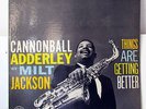 CANNONBALL ADDERLEY-THINGS ARE GETTING BETTER ON RIVERSIDE JAZZ LP-VG+, MONO, DG