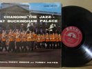 Dizzy Reece Tubby Hayes Changing Jazz At Buckingham Palace EX SAVOY MONO DG 858