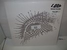 LOOP wolf flow; the john peel sessions 2 x VINYL LP reactor RSD 2017 reissue UK