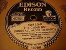 EDISON 52423 VERNON DALHART & CO The Choir Boy / Old Bureau Drawer   ELECTRIC