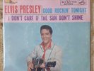 ELVIS PRESLEY Good Rockin' Tonight/I Don't Care If The Sun... 7
