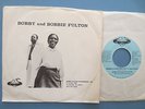 BOBBY & BOBBIE FULTON Private Press Gospel Funk PS 45 7