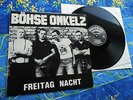 BOEHSE ONKELZ ? FREITAG NACHT? RARE TOP ROCK O RAMA PUNK LP #1A
