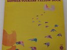 MOTHER TUCKERS YELLOW DUCK home grown stuff orig'69 Canada west coast psych gem