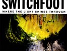 Switchfoot - Where the Light Shines Through Vinyl [2LP] 2016 Vanguard ** NEW **