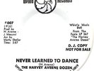 NEVER LEARNED TO DANCE Harvey Averne Dozen *RARE NORTHERN SOUL*