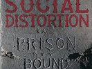Social Distortion - Prison Bound, 12