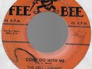 The Dell - Vikings Doo-Wop 45 on Fee Bee #205, Original Pressing