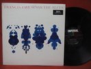 Francis Faye Sings The Blues Imperial MONO LP Record POP JAZZ VOCAL MINT- SCARCE