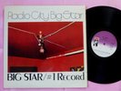 BIG STAR No 1 Record & Radio City Orig UK 1978 Stax 2LP Power Pop Alex Chilton