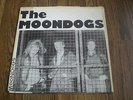 THE MOONDOGS - YA DON'T DO YA 7