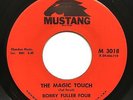 BOBBY FULLER FOUR The magic touch 60's Garage Single (Mustang) *HEAR