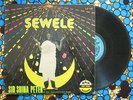 ? SIR SHINA PETER Sewele SPELLBINDING AFRO BEAT FUNK JUJU PSYCH Nigeria TOP RARE